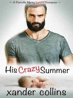 cover image of His Crazy Summer